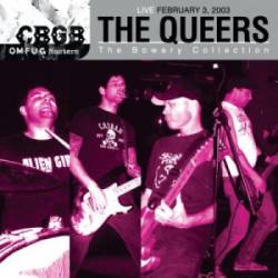 The Queers : The Bowery Collection